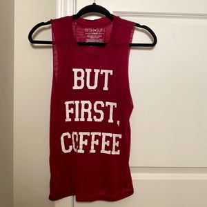 But First Coffee muscle shirt